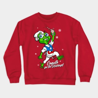 Coquito for the Holidays! Crewneck Sweatshirt